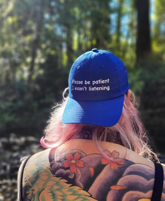 wasn't listening adjustable hat