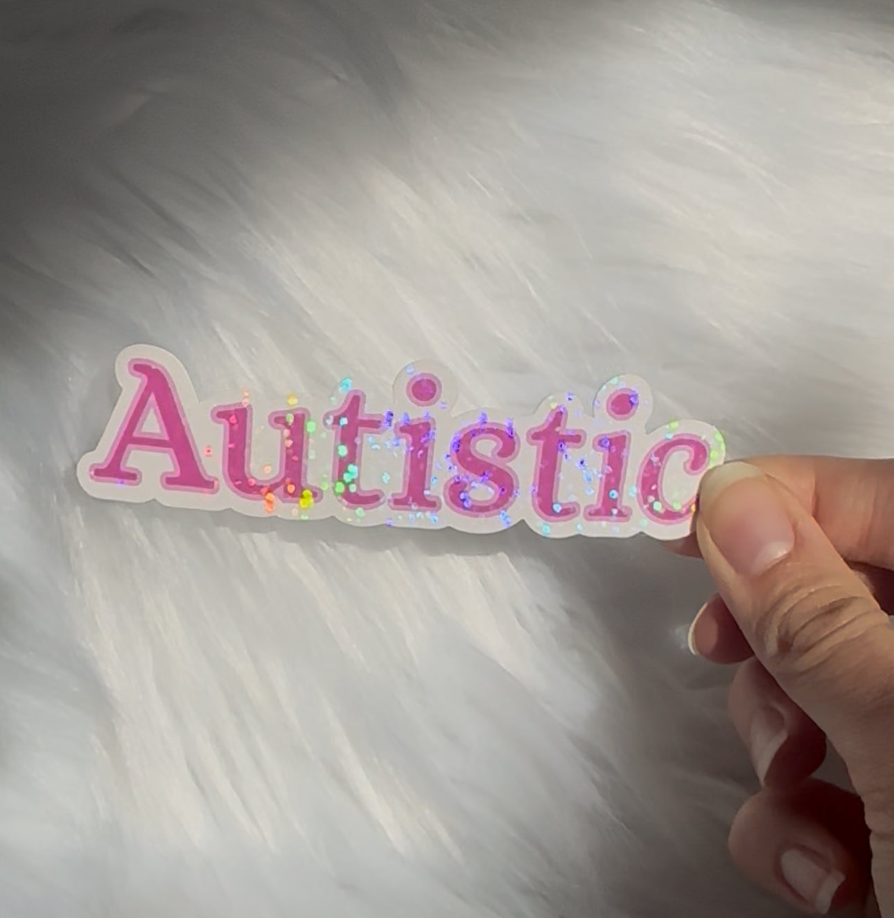 Autistic sticker